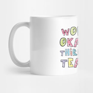 World's Okayest Third Grade Teacher Gift Idea Mug